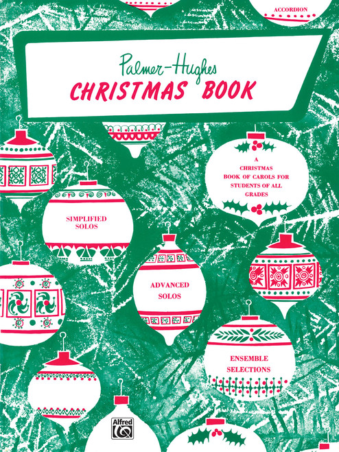 Palmer-Hughes Accordion Course Christmas Book