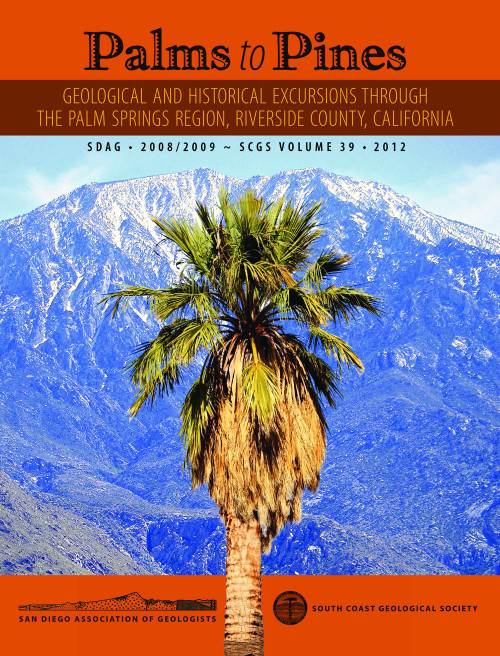 Palms to Pines: Geological and Historical Excursions Through the Palm