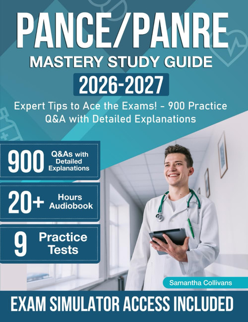 PANCE/PANRE Mastery Study Guide: Expert Tips to Ace the Exams!