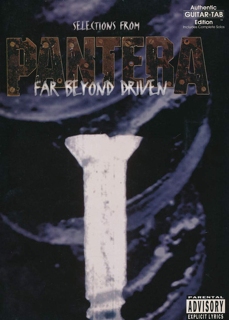 Pantera - Selections from Far Beyond Driven: Authentic Guitar TAB