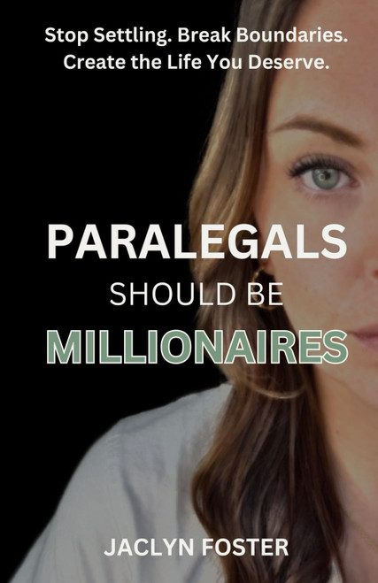 Paralegals Should Be Millionaires