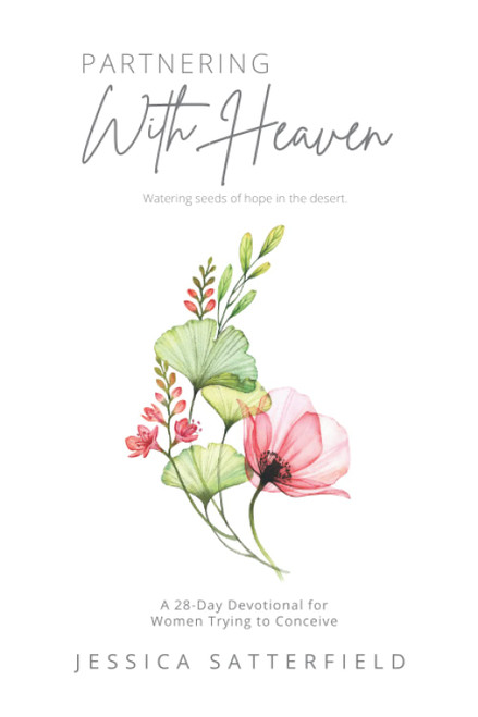 Partnering With Heaven: Watering seeds of hope in the desert.