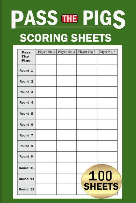Pass The Pigs Score Sheets: Scorekeeping Log