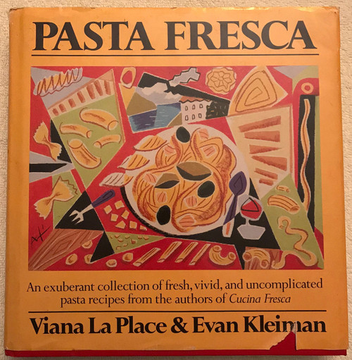 Pasta Fresca: An Exuberant Collection Of Fresh