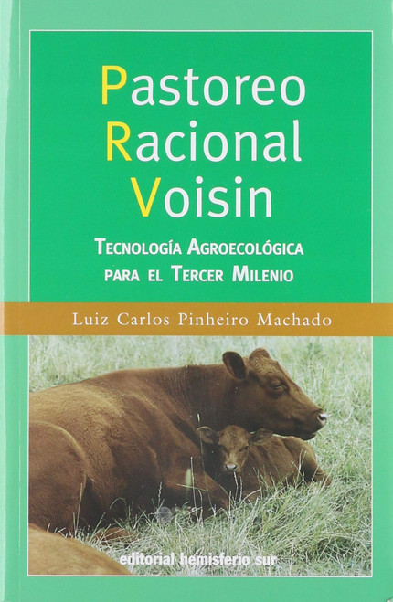 Pastoreo Racional Voisin (Spanish Edition)