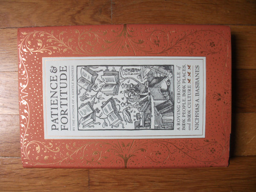 Patience & Fortitude: A Roving Chronicle of Book People