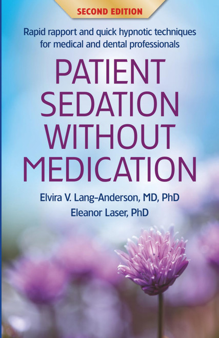 Patient Sedation Without Medication