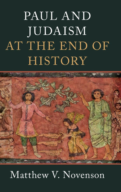 Paul and Judaism at the End of History