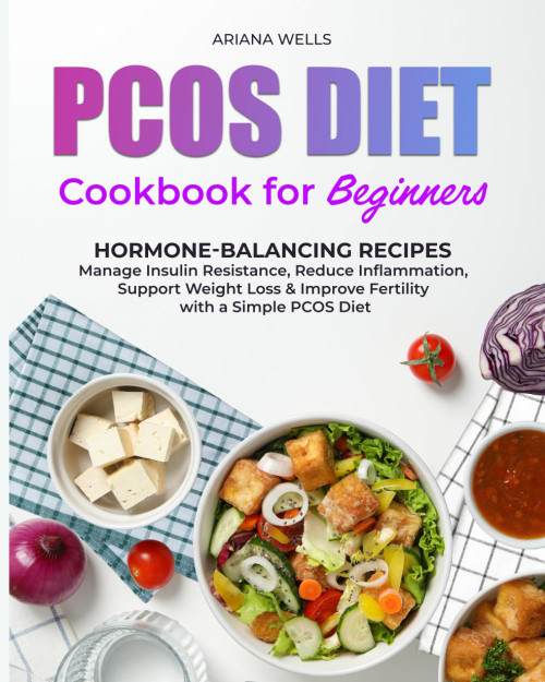 PCOS DIET COOKBOOK FOR BEGINNERS