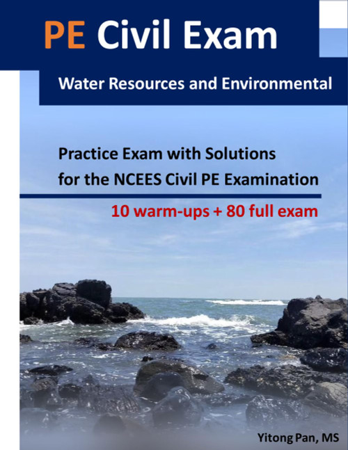 PE Civil Exam: Water Resources and Environmental: Practice Exam with