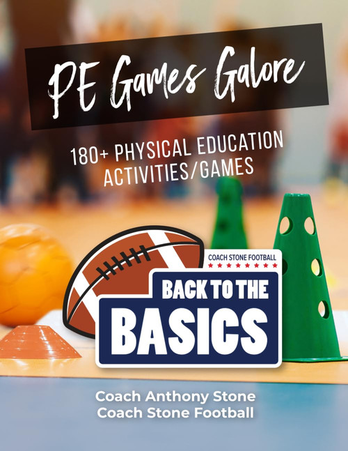 PE Games Galore: 180+ Physical Education Activities/Games