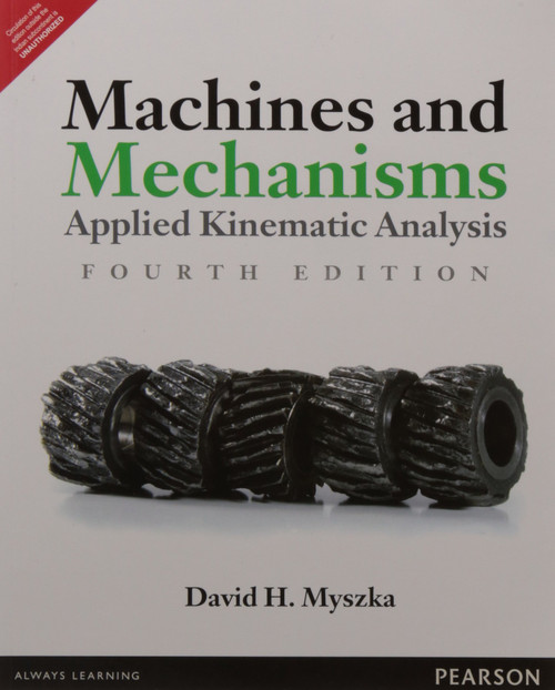 Pearson Machines And Mechanisms: Applied Kinematic