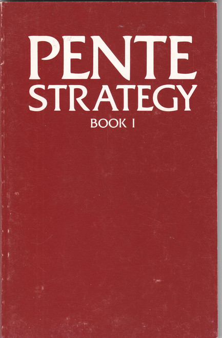 Pente Strategy Book 1 An Introduction To Advanced Play