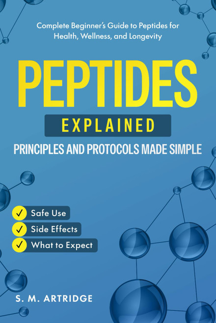 Peptides Explained – Principles and Protocols Made Simple