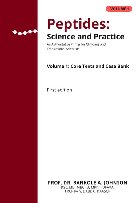Peptides: Science and Practice: An Authoritative Primer for Clinicians