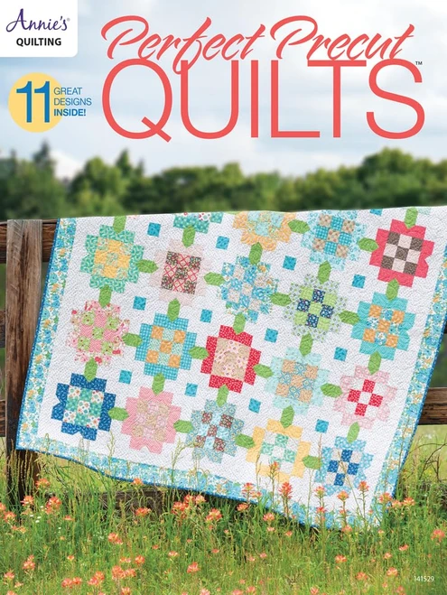 Perfect Precut Quilts (Annie's Quilting)