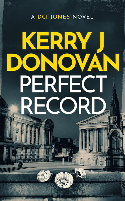 Perfect Record (The DCI Jones Casebook, 1)
