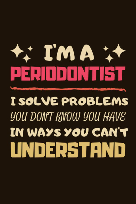 Periodontist Gifts: Lined Notebook Journal Diary Paper Blank