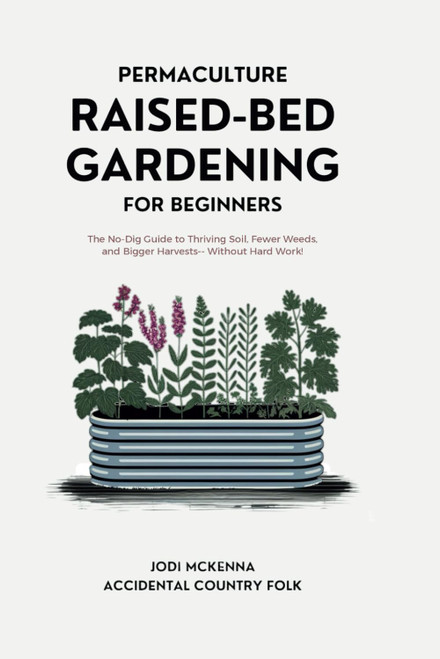 Permaculture Raised Bed Gardening for Beginners