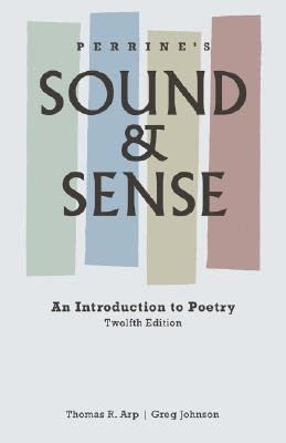 Perrines Sound and Sense: Introduction to Poetry