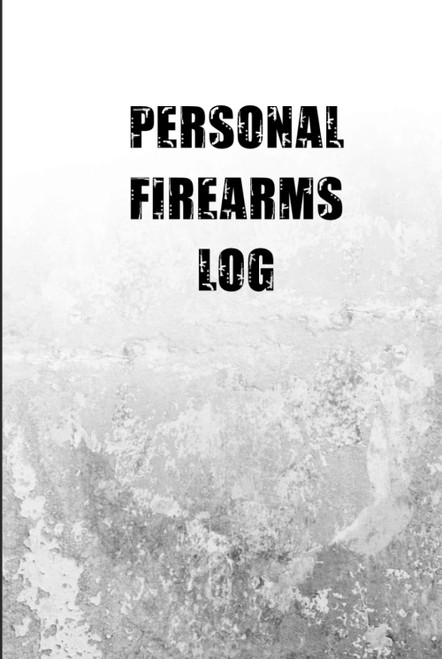 Personal Firearms Record Log Book