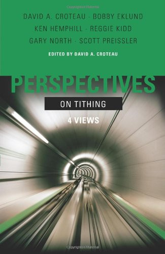 Perspectives on Tithing: Four Views