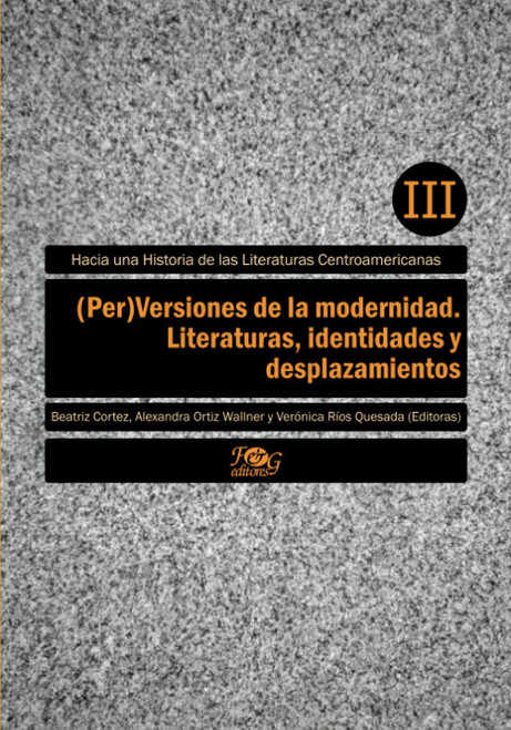 PerVersiones de la modernidad. Literaturas, identidades y desplazamientos