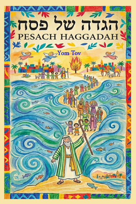 Pesach Haggadah: Family Traditional Haggadah for for a Meaningful fun
