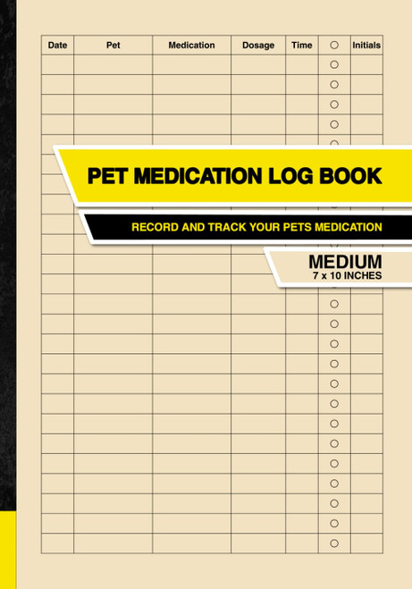 Pet Medication Log Book: Record and Track your Pets Medication | Medium