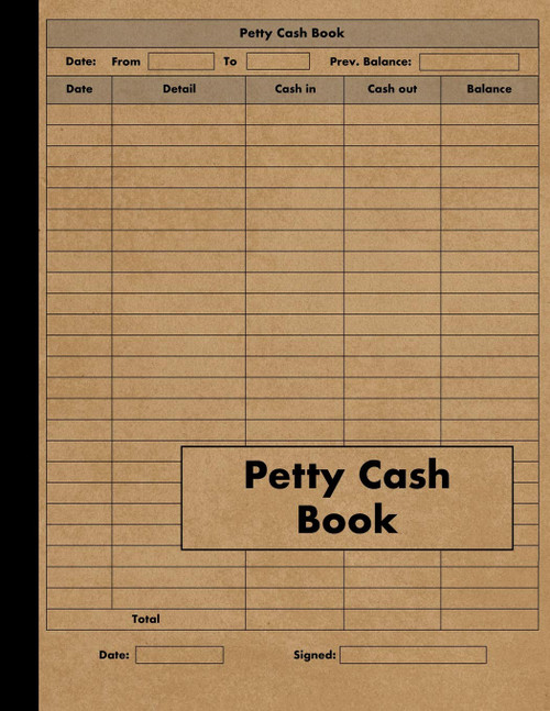 Petty Cash Book: Ledger for Petty Cash Record Keeping