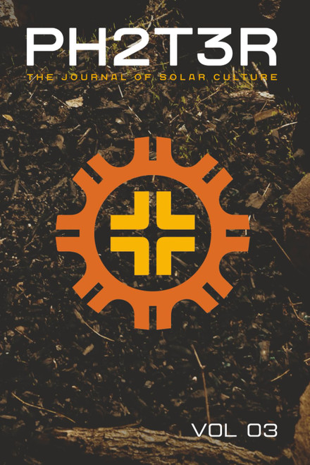 PH2T3R: The Journal for Solar Culture