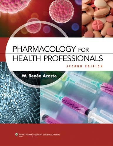 Pharmacology for Health Professionals: