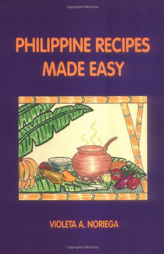 Philippine Recipes Made Easy
