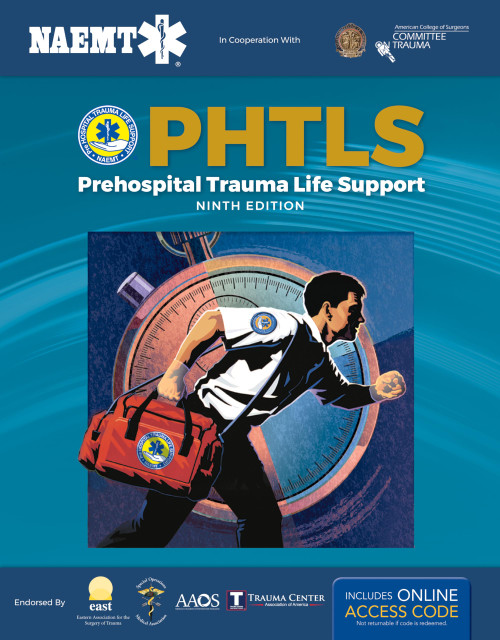 PHTLS: Prehospital Trauma Life Support: