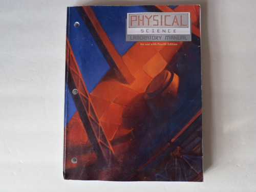 Physical Science Student Lab Manual (4th Ed.) (Grade 9 - Physical Science