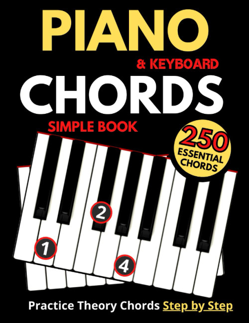 Piano & Keyboard Simple Chords Book, Theory Chord Step by Step