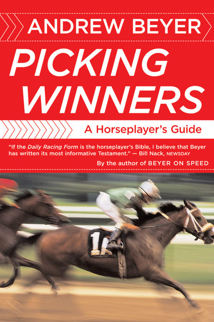 Picking Winners: A Horseplayer's Guide