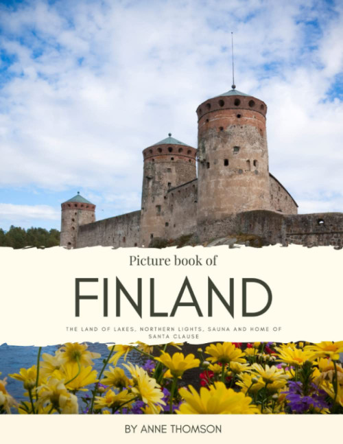 Picture Book of Finland: The Land of Lakes