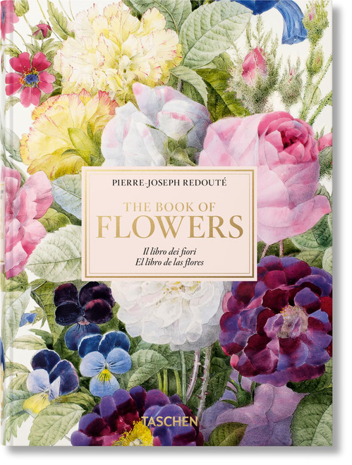 Pierre-Joseph Redouté. El libro de las flores. 40th Ed. (Multilingual Edition)