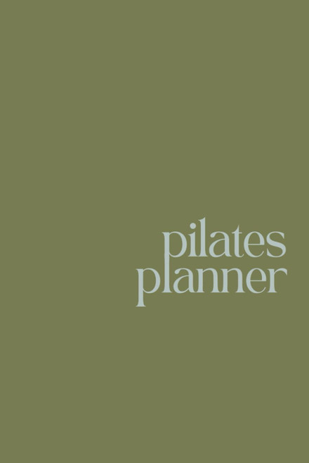 Pilates Planner: Lesson Planning Template for Pilates Teachers