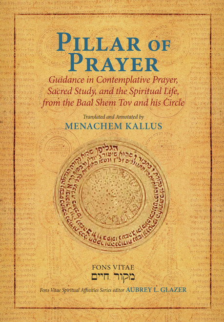 Pillar of Prayer: Guidance in Contemplative Prayer