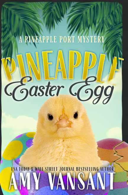 Pineapple Easter Egg: An Easter Mystery packed with hidden "Easter eggs"!