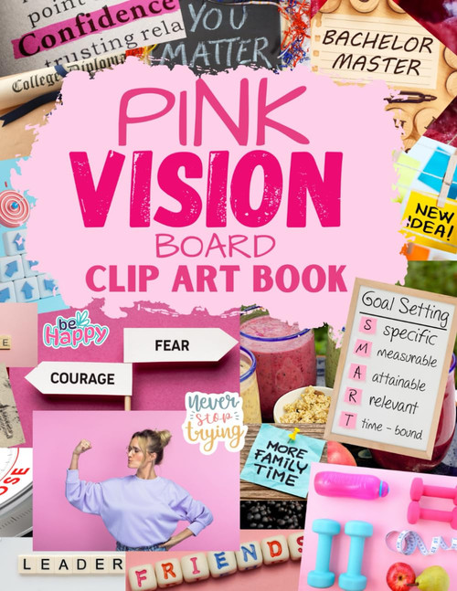 Pink Vision Board Clip Art Book: Extensive Collection of Inspiring Images