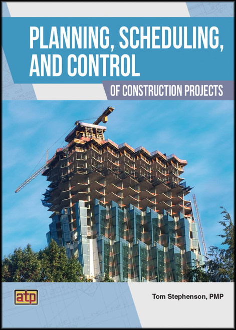 Planning, Scheduling, and Control of Construction Projects