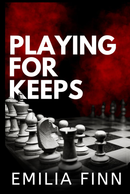 Playing For Keeps (Checkmate Series)