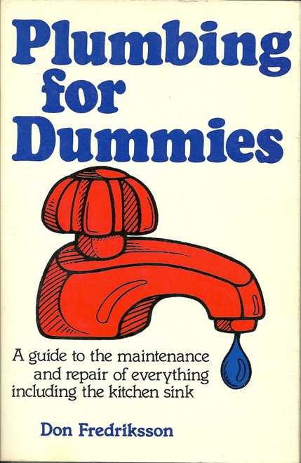 Plumbing for Dummies