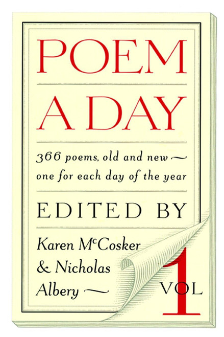 Poem a Day: Vol. 1: 366 Poems, Old and New - One for Each Day of the