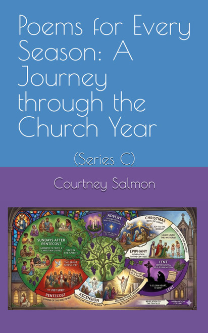 Poems for Every Season: A Journey Through the Church Year (Series C)