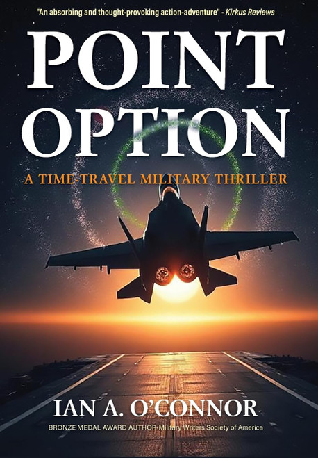 Point Option: A Time-Travel Military Thriller