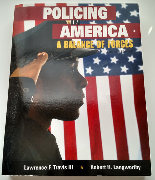 Policing in America: A Balance of Forces